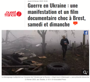 2025 02 20 – « Vingt Jours à Mariupol » – Ouest-France